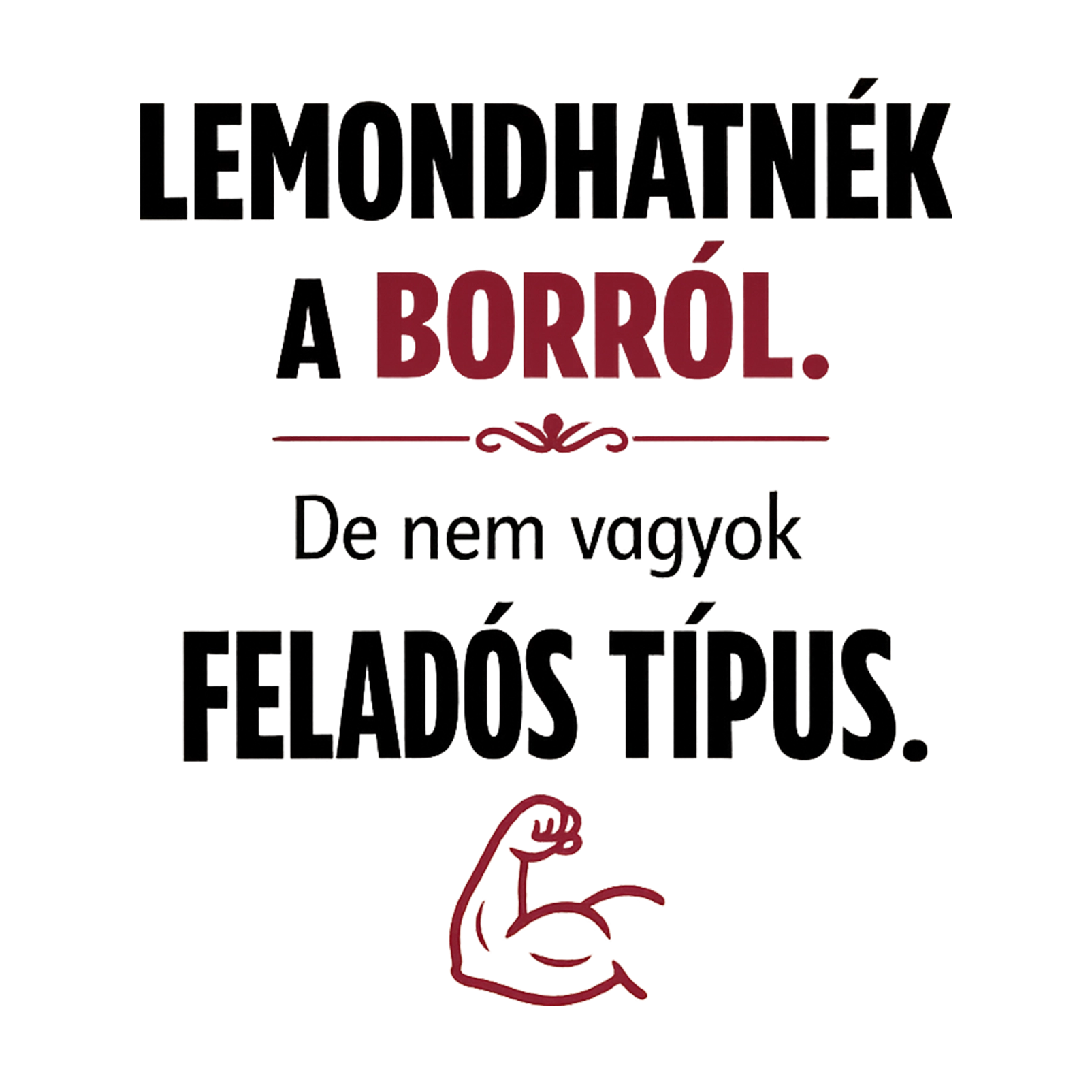 Lemondhatnék a borról - MAGYAR.webp